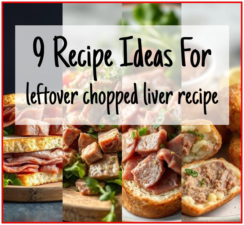 leftover chopped liver recipe