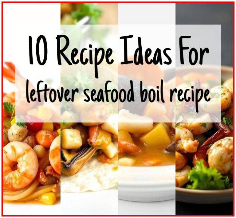 Top 10 Recipe Ideas For Leftover Seafood Boil [+Tips] - Scrappy Eats