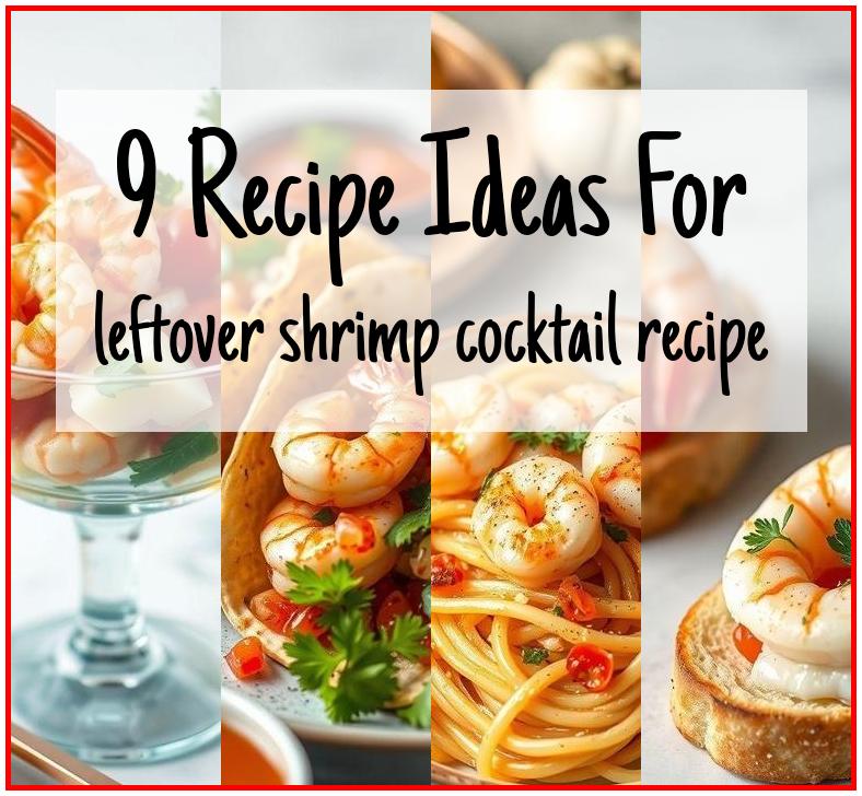 leftover shrimp cocktail recipe